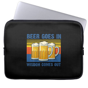 Beer Goes In Wisdom Comes Out Vintage Birthday Laptop Sleeve