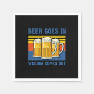 Beer Goes In Wisdom Comes Out Vintage Birthday Napkin
