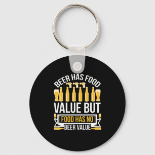 Beer Has Food Value Birthday Keychain