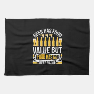 Beer Has Food Value Birthday Kitchen Towel