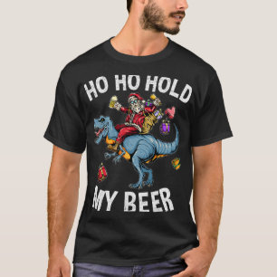 Beer Ho Ho Hold My Beer Funny Christmas Santa Part T-Shirt