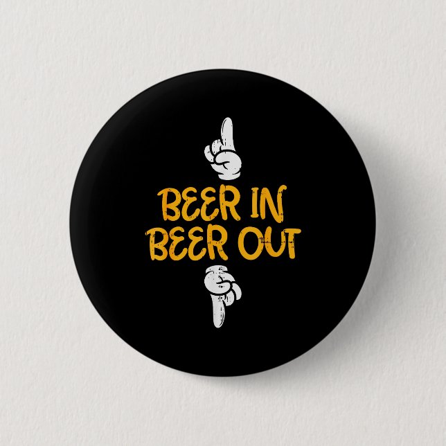 Beer In Out Funny Alcohol Drinking Team Squad Men  2 Inch Round Button (Front)