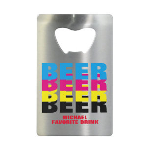 BEER in the CMYK colours, his favourite drink Wallet Bottle Opener