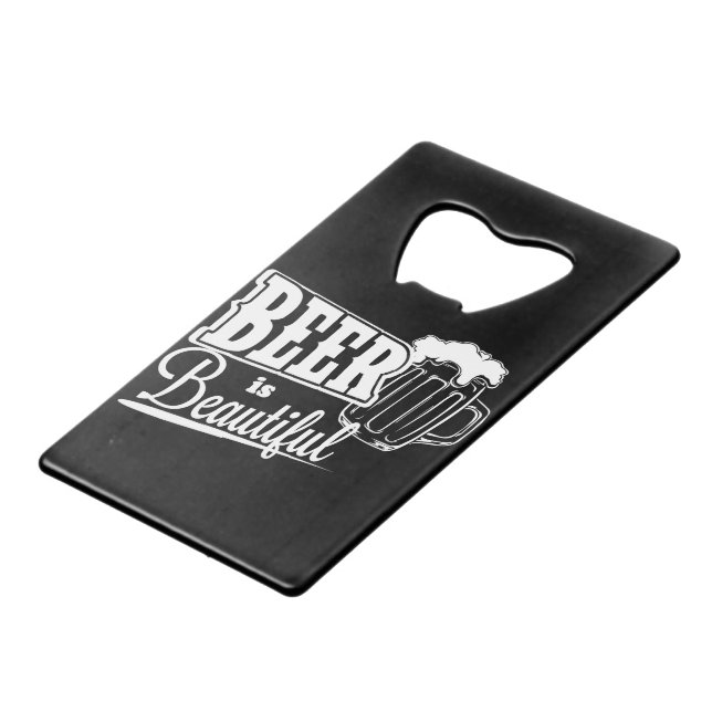 Beer is beautiful wallet bottle opener (Front Angled)