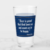 Beer is Proof Funny Beer Quote