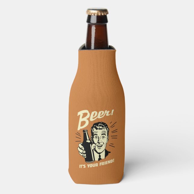 Beer: It's Your Friend Bottle Cooler (Bottle Front)