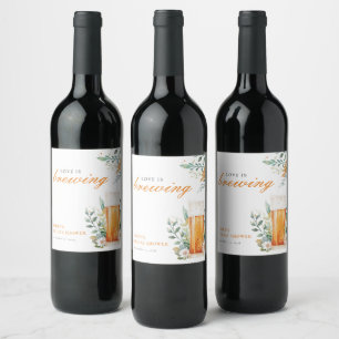 Beer Love is Brewing Bridal Shower Wine Label