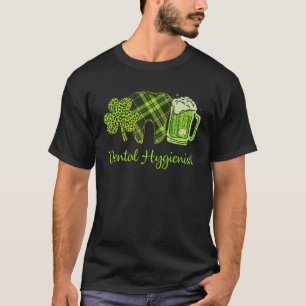 Beer Lover Dental Hygienist St Patrick Day Dentist T-Shirt