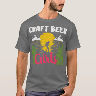 Beer Lover Girl Woman Craft Brewery Craft Beers  D T-Shirt