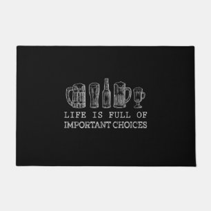 Beer Lover Important Choices Beer Doormat