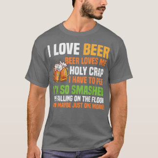 Beer Loves Me Holy Crap Funny Beer Design T-Shirt