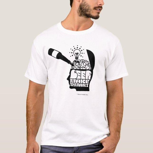 Beer Make Smart T-Shirt (Front)