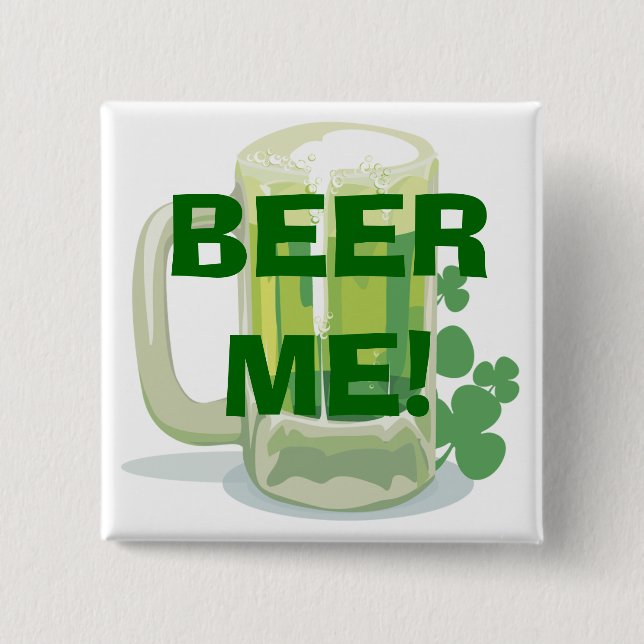 Beer Me Button (Front)