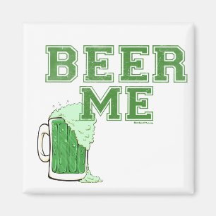 Beer Me Green Magnet