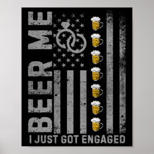 Beer Me I Just Got Engaged Vintage American Flag M Poster