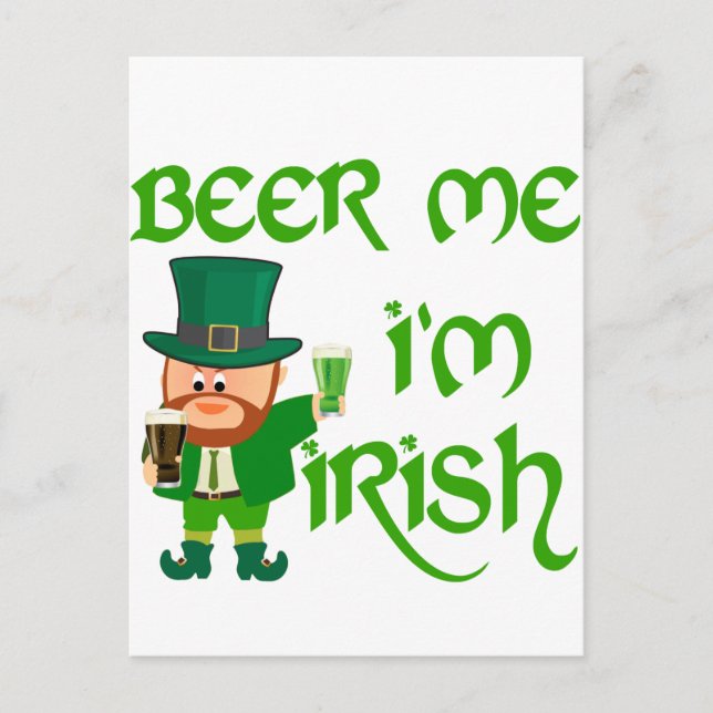 Beer me, I'm Irish Postcard (Front)