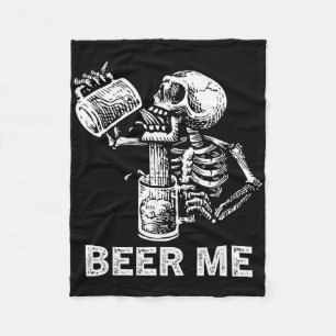 Beer Me Skeleton Scary Spooky Drinking Men Party G Fleece Blanket