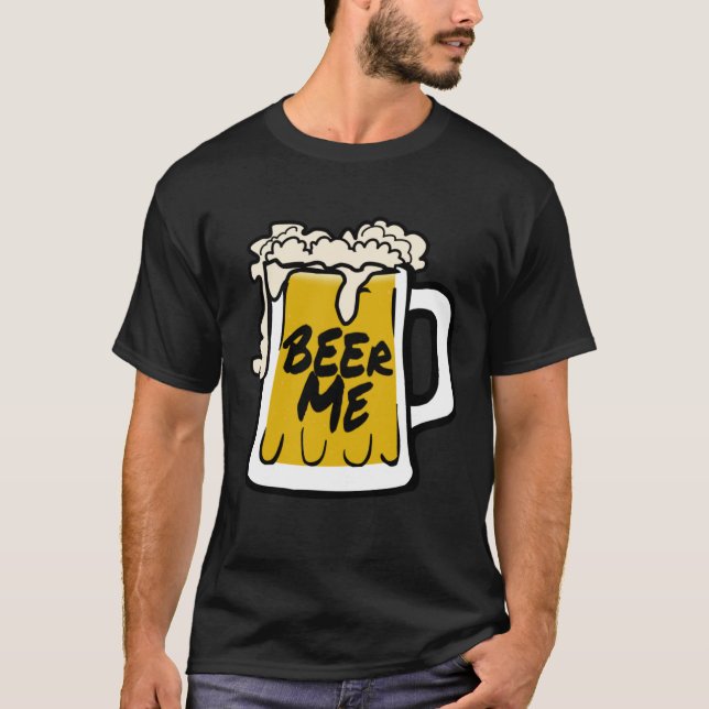 Beer Me This Father s Day June T-Shirt (Front)