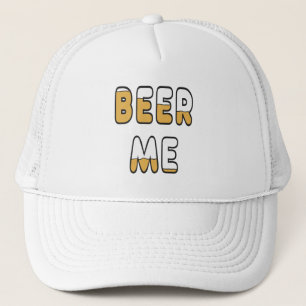 Beer Me Trucker Hat