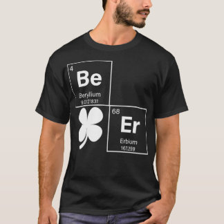 Beer Periodic Table St Patricks Day Shamrock Irish T-Shirt