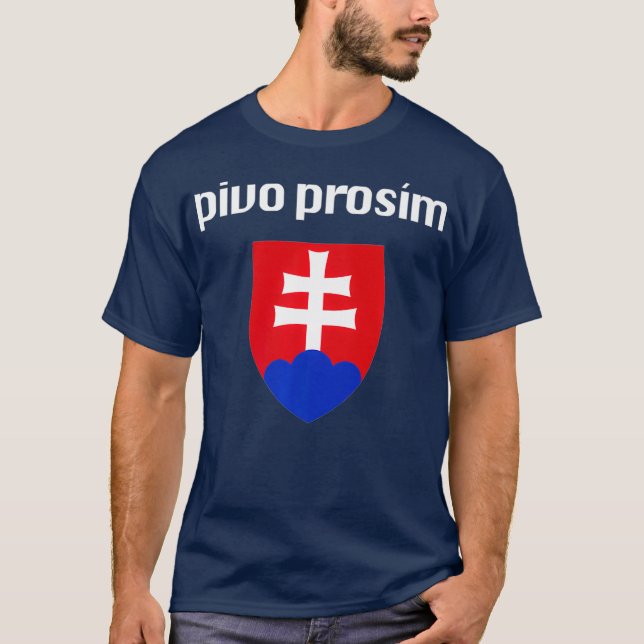 Beer Please In Slovak  Funny Slovakian Souvenir T-Shirt (Front)