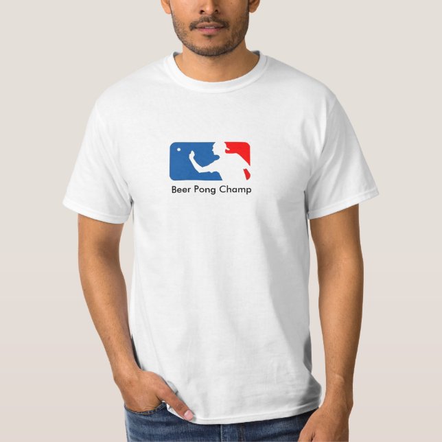 Beer Pong Champ T-Shirt (Front)