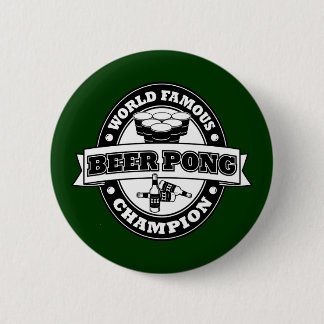 Beer Pong Champion 2 Inch Round Button