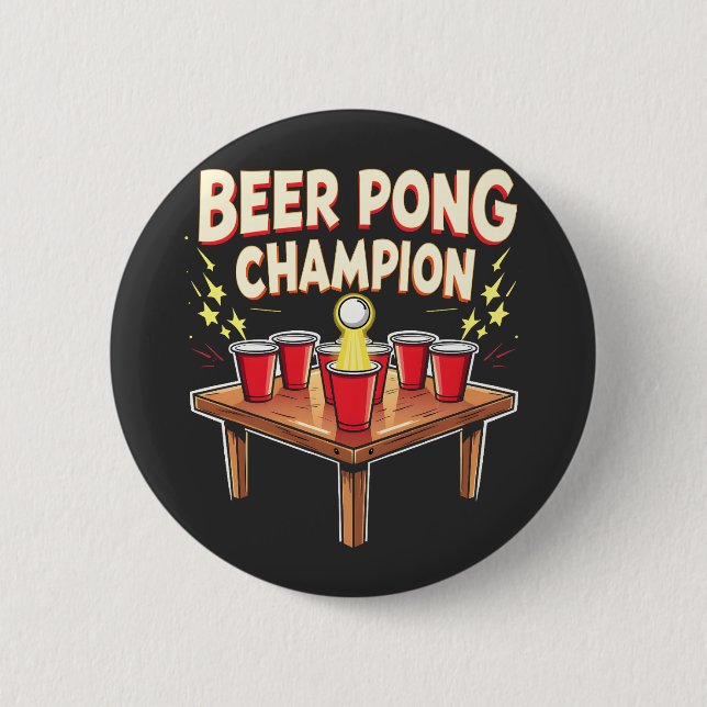 Beer Pong Champion Ping Pong Drinking 2 Inch Round Button (Front)
