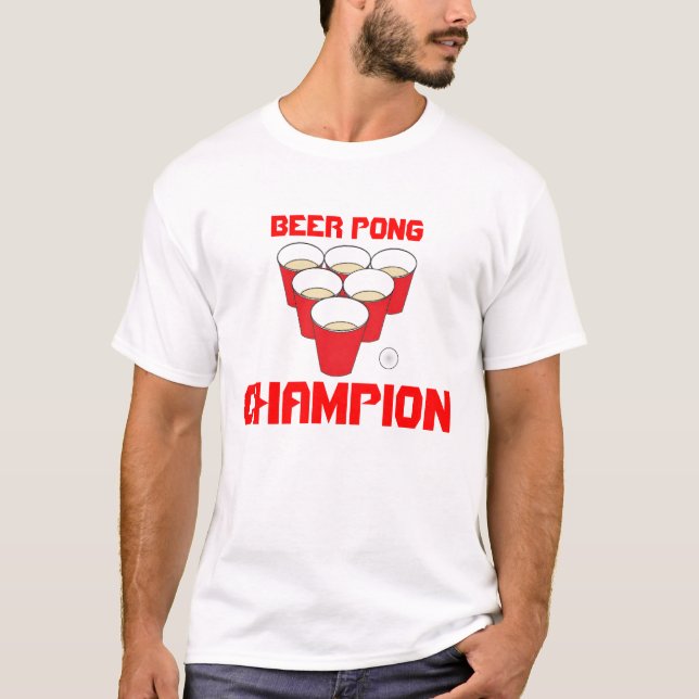 Beer Pong Champion T-Shirt (Front)