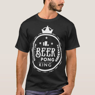 Beer pong king T-Shirt