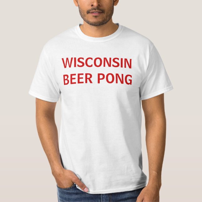 Beer Pong T-Shirt (Front)