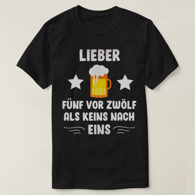 Beer saying funny drinking gift alcohol T T-Shirt (Design Front)