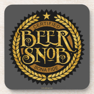 Beer Snob Coaster