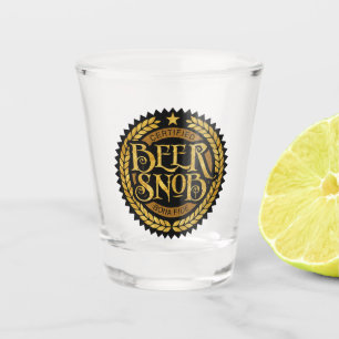 Beer Snob Shot Glass