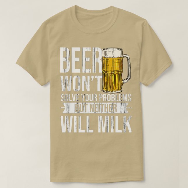 Beer Solve Problem Homebrewing Dirnking Brewer cla T-Shirt (Design Front)