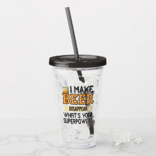 Beer Superpower custom name Acrylic Tumbler
