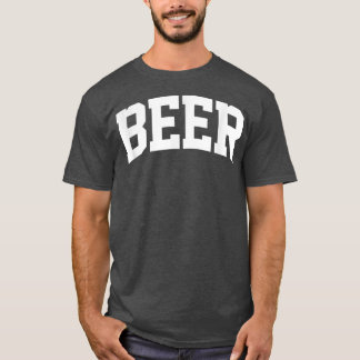 Beer Vintage Sports College Gym Arch Funny T-Shirt