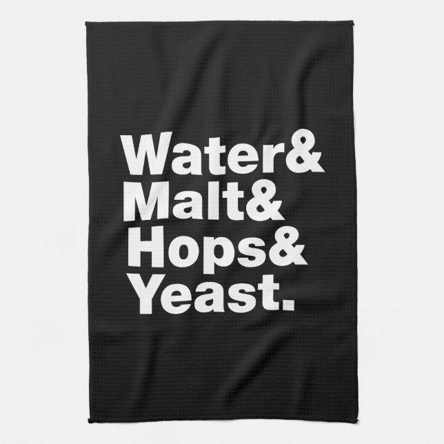 Beer = Water & Malt & Hops & Yeast. Kitchen Towel (Vertical)