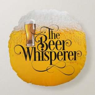 Beer Whisperer Round Pillow