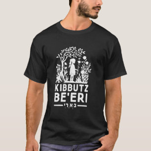 Be'eri Kibbutz Tel Aviv Israel Flag Jewish T-Shirt