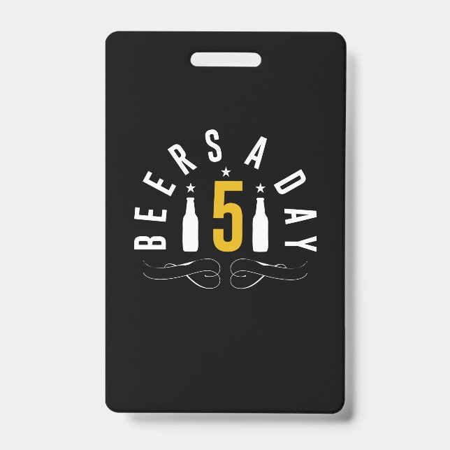 Beers A Day Badge (Front)