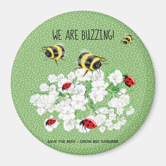 BEES and LadyBugs - Art by LeahG Save The Bees Magnet (Front)