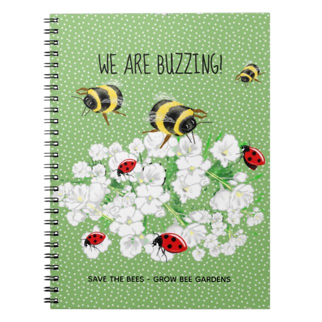 BEES and LadyBugs - Art by LeahG Save The Bees Notebook (Front)