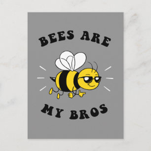 Bees Are My Bros Postcard