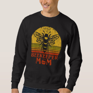 Bees Beekeeper Mom Saying Sweatshirt
