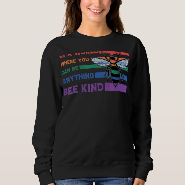 Bees Beekeeper  Saying 20 Sweatshirt (Front)