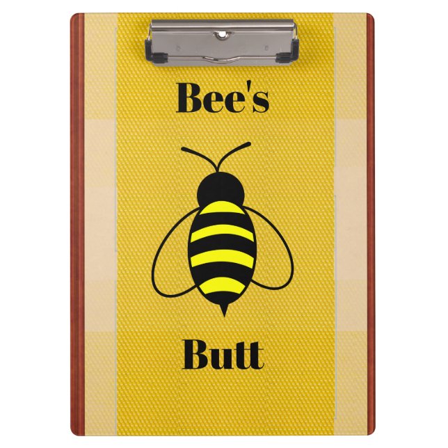 Bee's Butt Clipboard (Front)