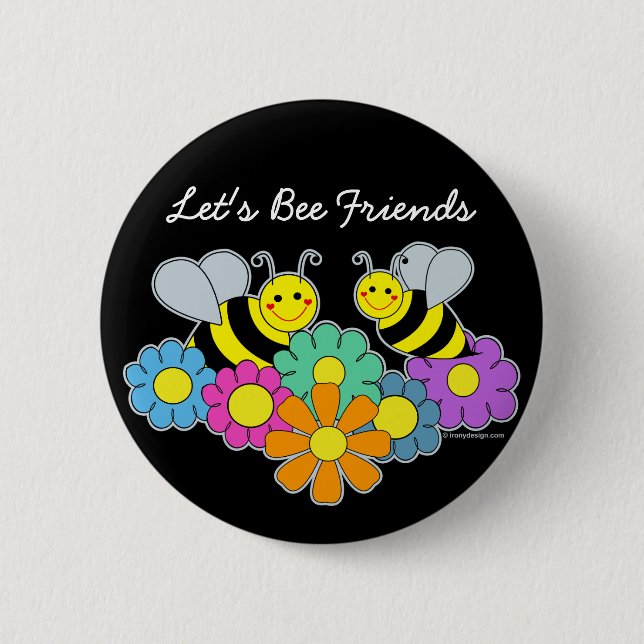 Bees & Flowers Let's Bee Friends 2 Inch Round Button (Front)