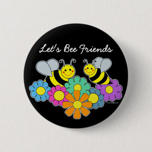 Bees & Flowers Let's Bee Friends 2 Inch Round Button