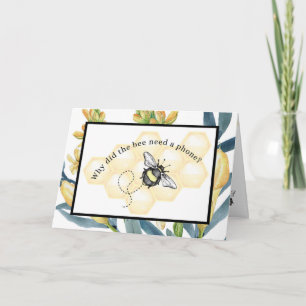 Bees - Why did the Bee need a Phone Card